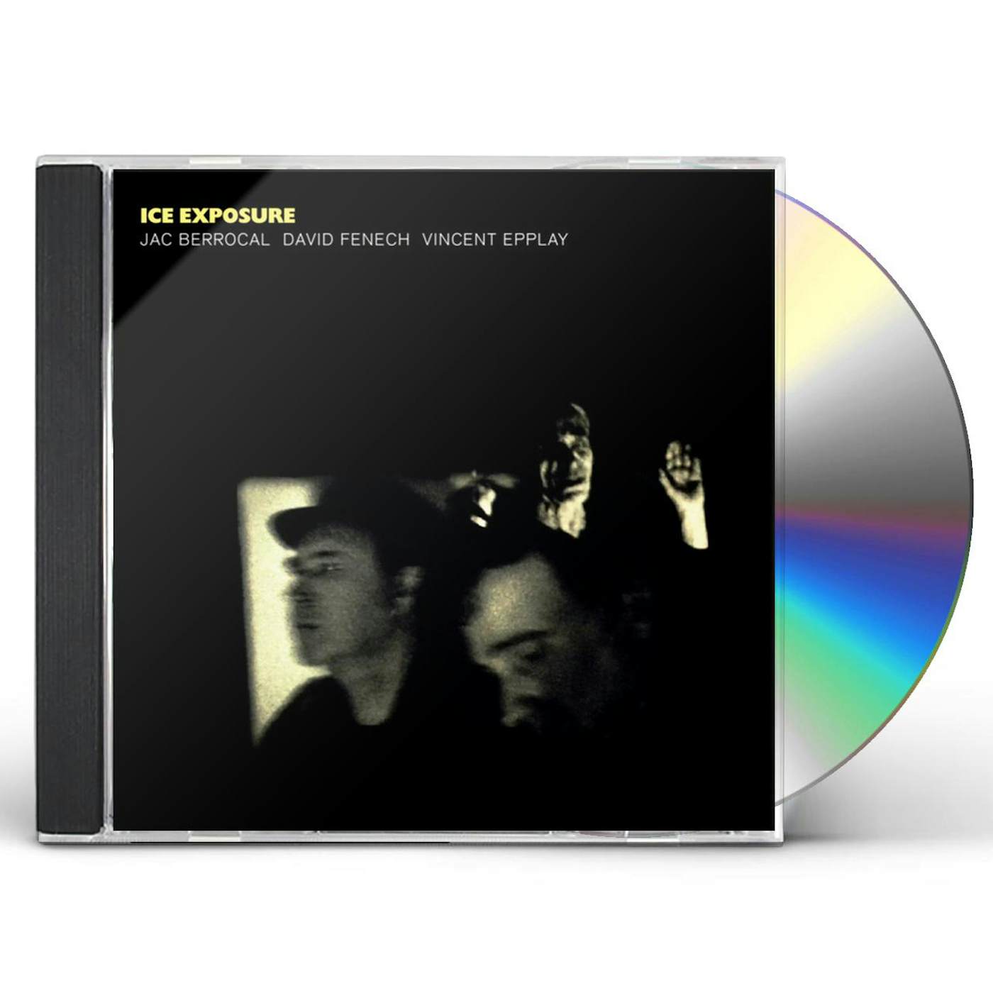 Jac Berrocal / David Fenech / Vincent Epplay ICE EXPOSURE CD