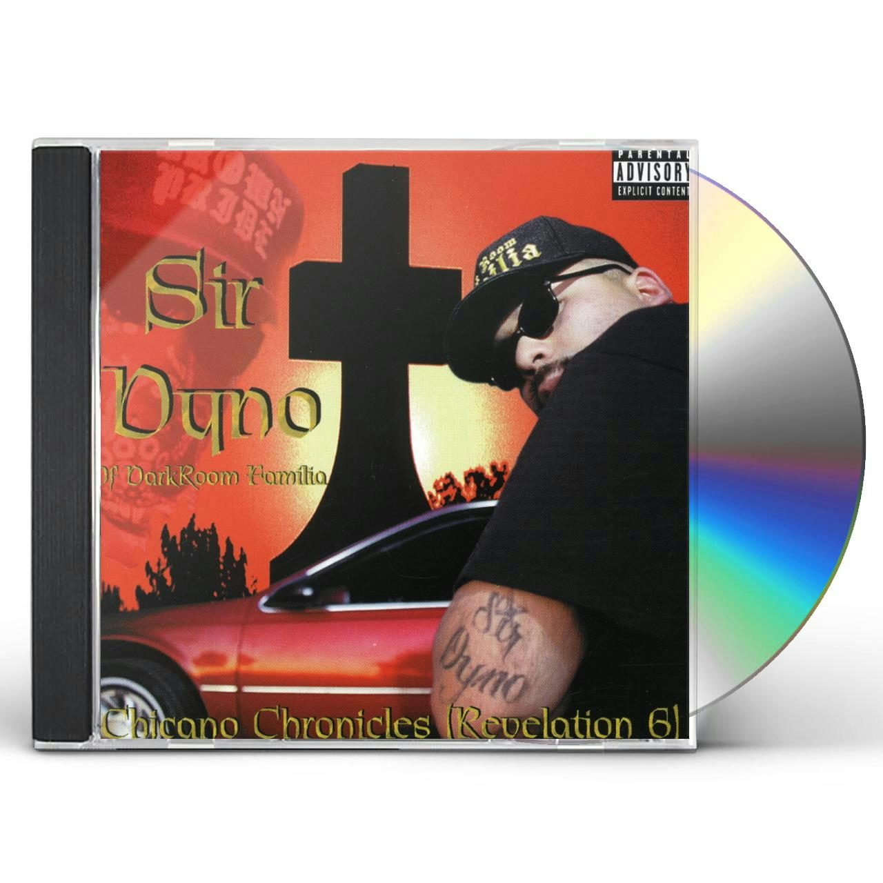 Sir Dyno CHICANO CHRONICLES CD