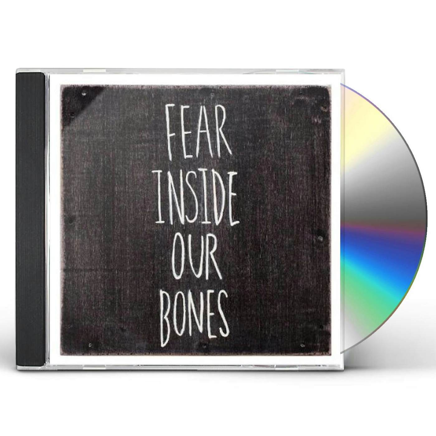Almost FEAR INSIDE OUR BONES CD