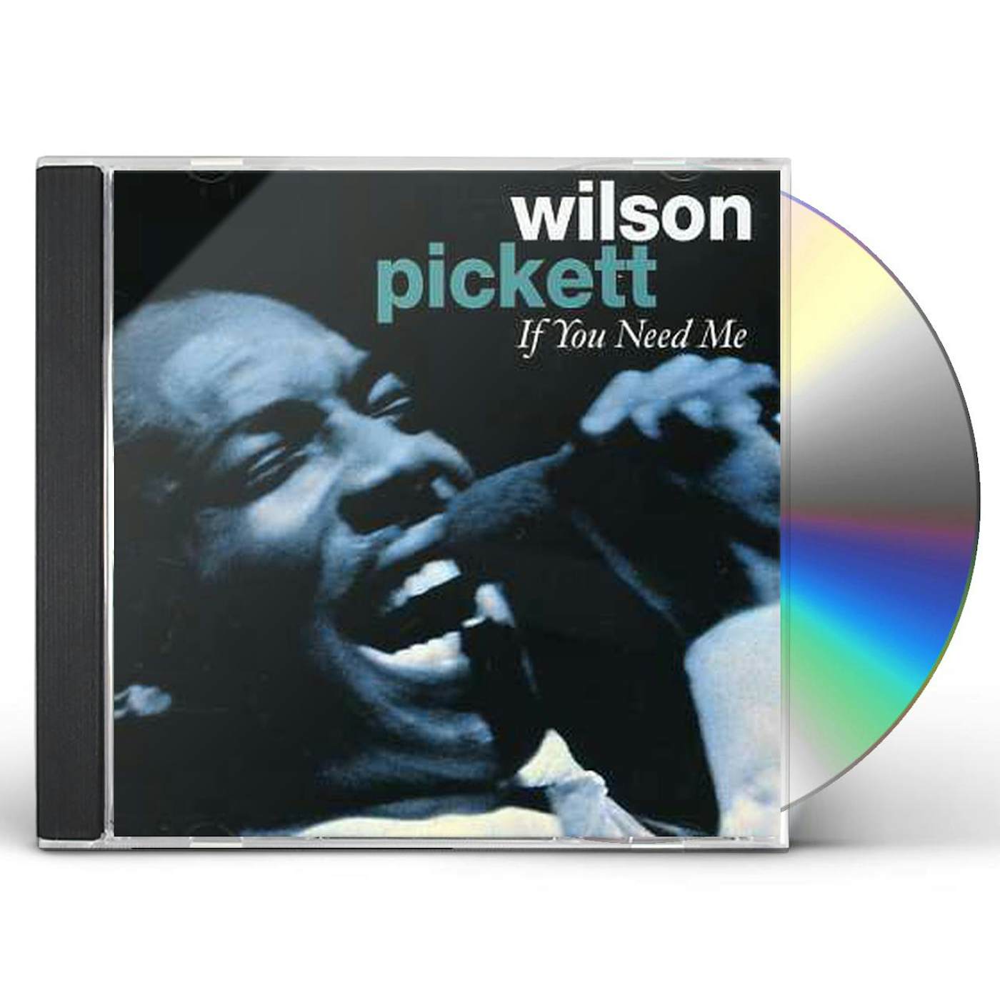 Wilson Pickett IF YOU NEEDED ME CD