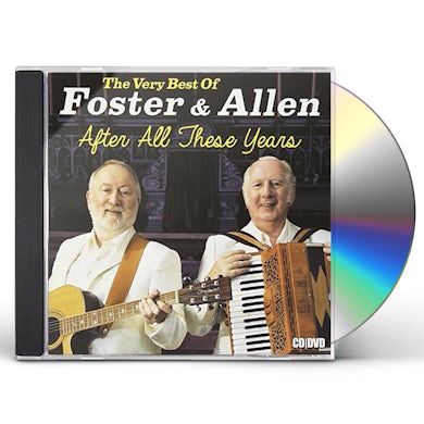 Foster & Allen AFTER ALL THESE YEARS-THE VERY BEST OF CD