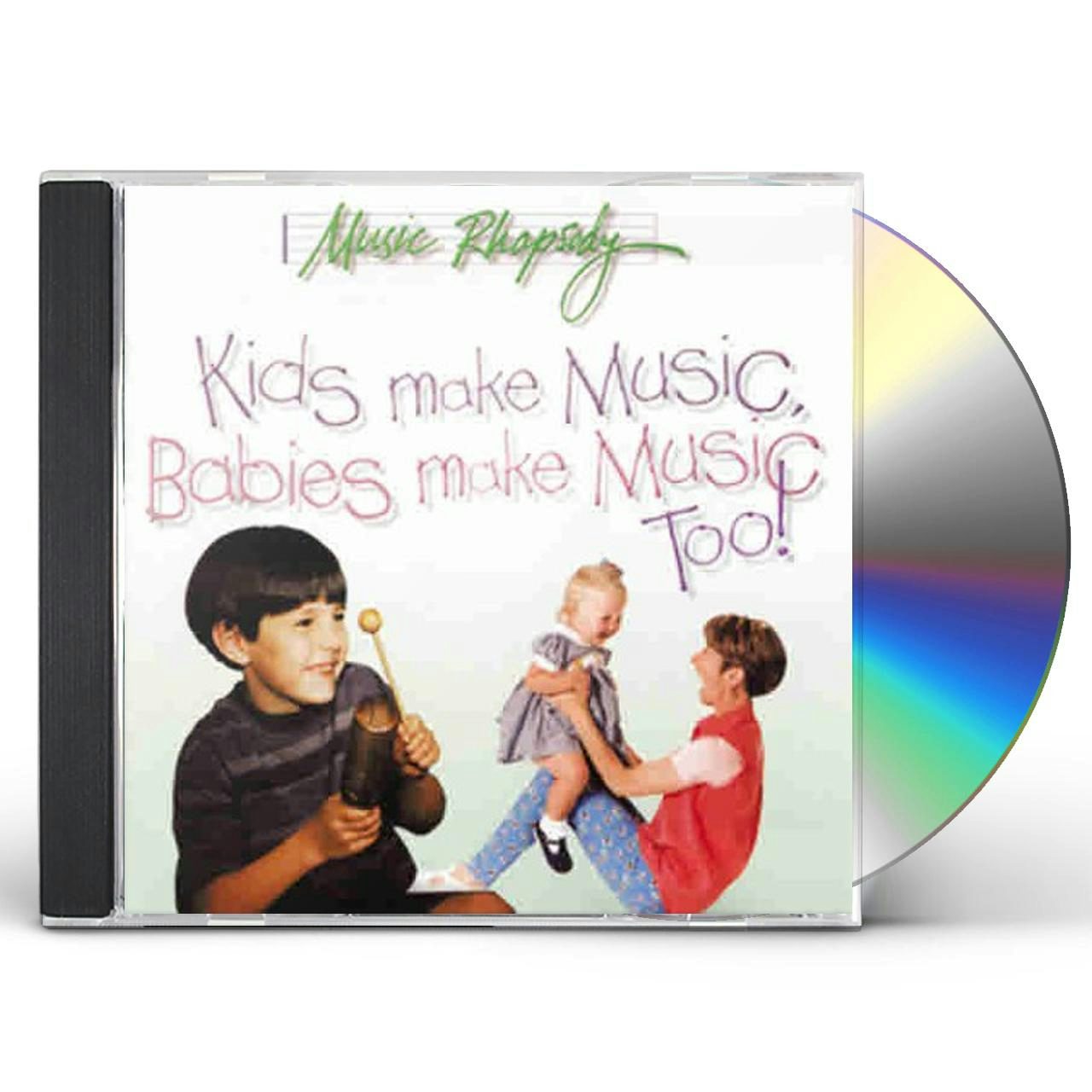 Lynn Kleiner KIDS MAKE MUSIC BABIES MAKE MUSIC TOO! CD