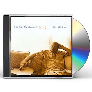 David Grier I'VE GOT THE HOUSE TO MYSELF CD
