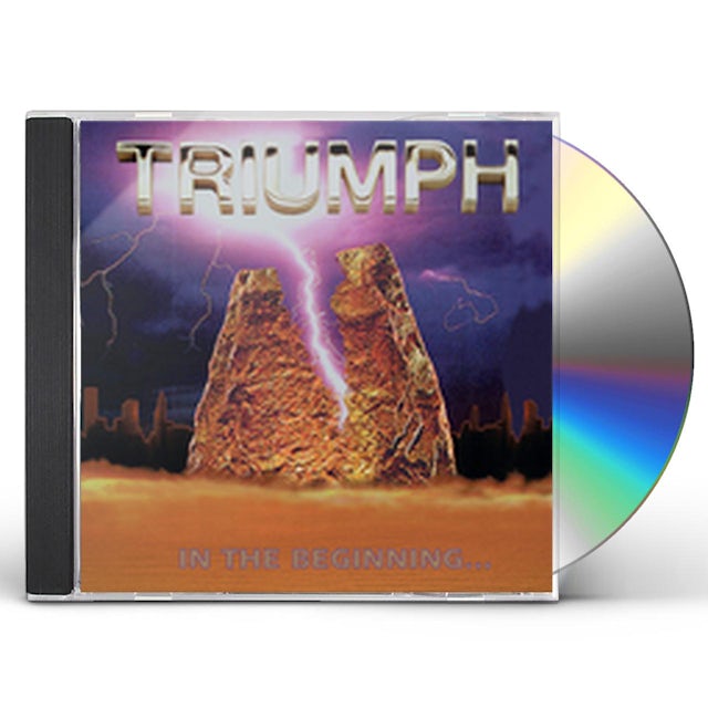 Triumph IN THE BEGINNING CD