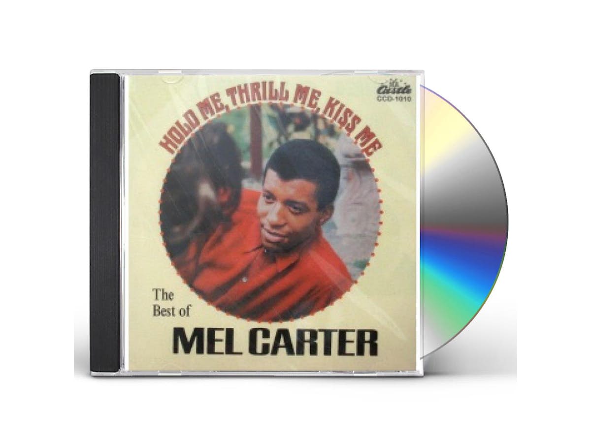 Mel Carter HOLD ME THRILL ME KISS ME / BEST OF (30 CUTS) CD