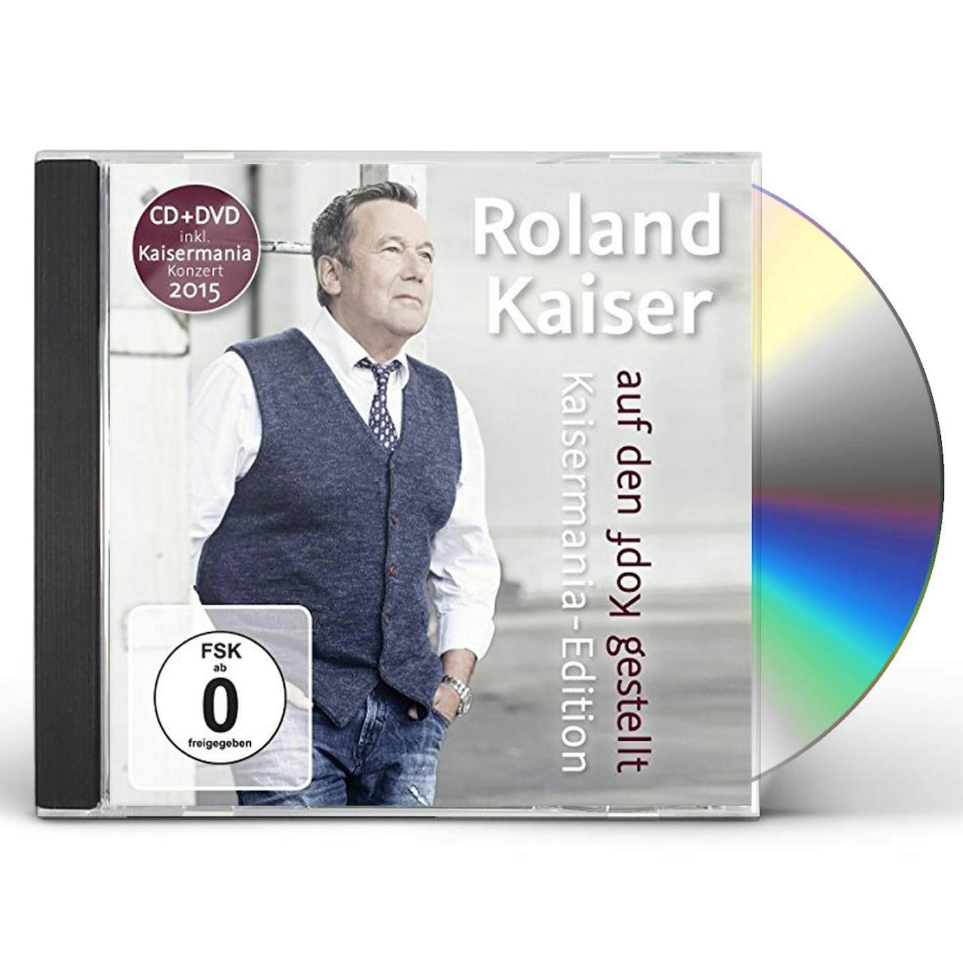 Roland Kaiser AUF DEN KOPF GESTELLT: DIE KAISERMANIA CD