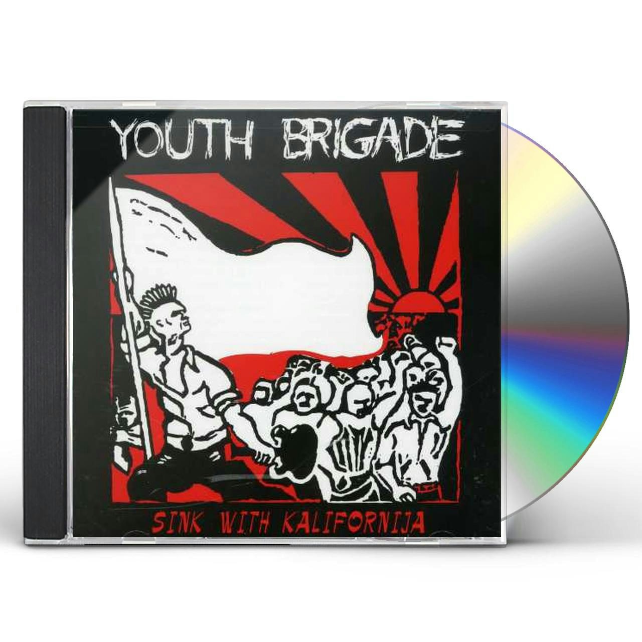 Youth Brigade Sink With Kalifornia Sound Fury Cd