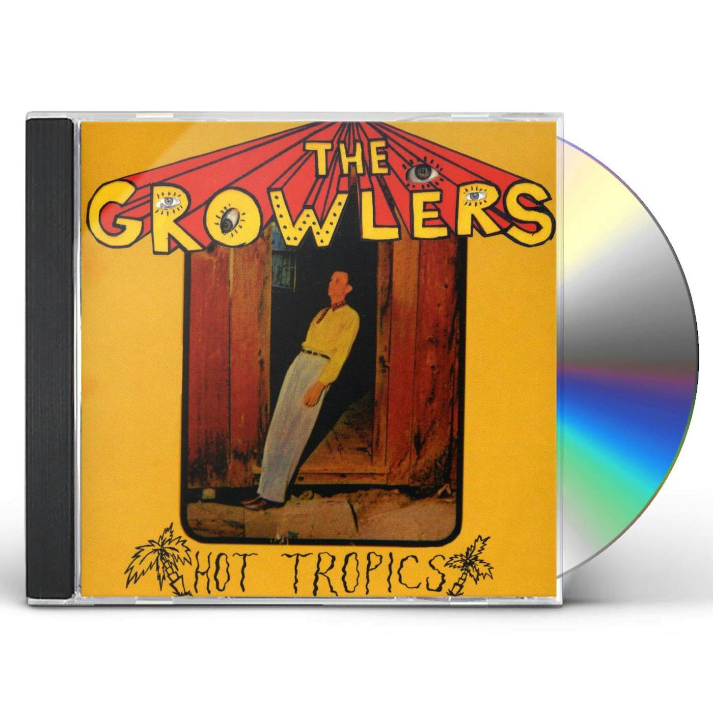 The Growlers HOT TOPICS CD