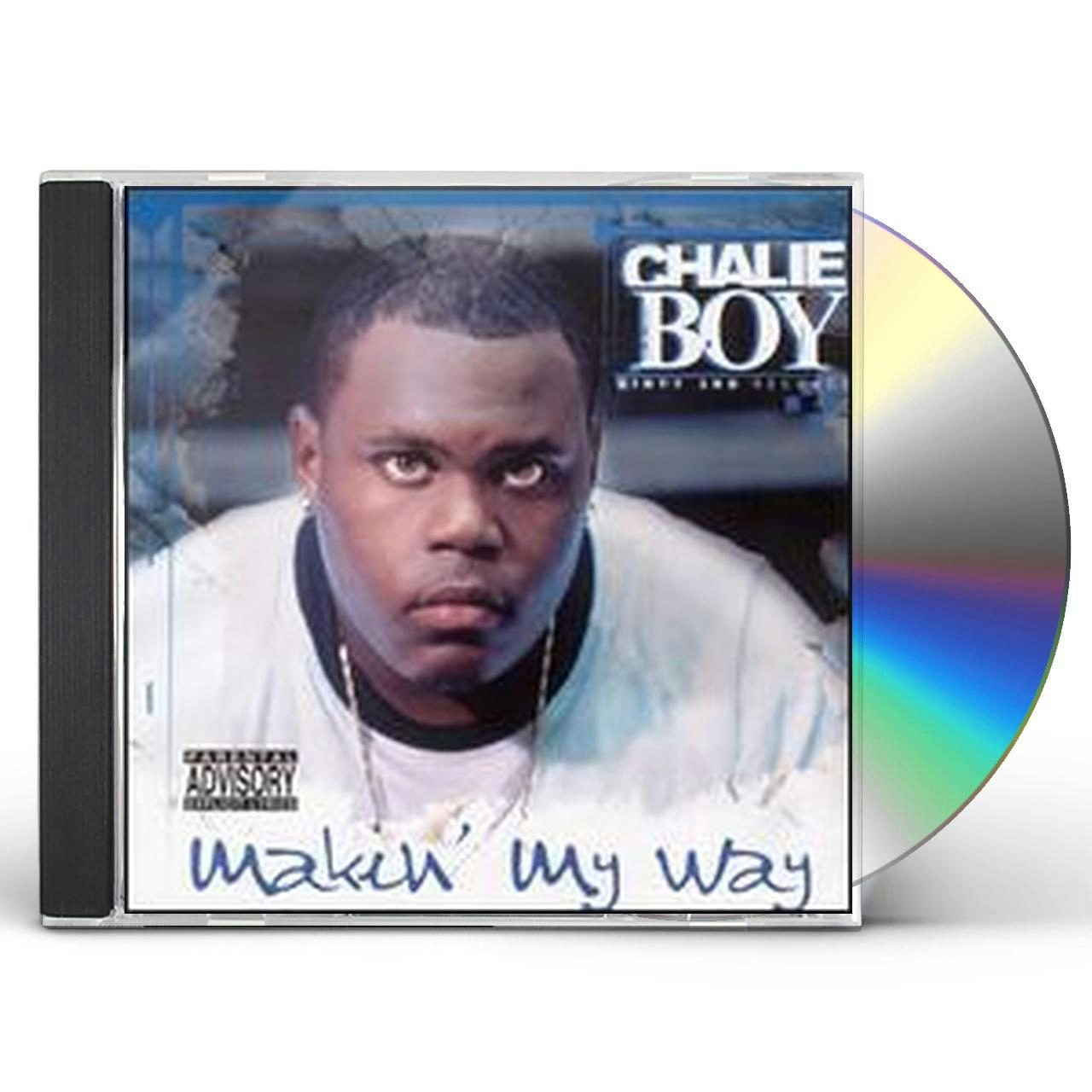 Chalie Boy MAKIN MY WAY CD