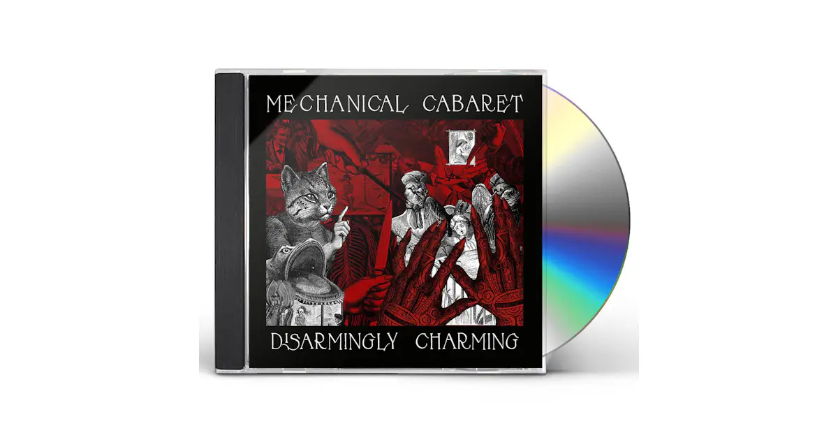 Mechanical Cabaret DISARMINGLY CHARMING CD