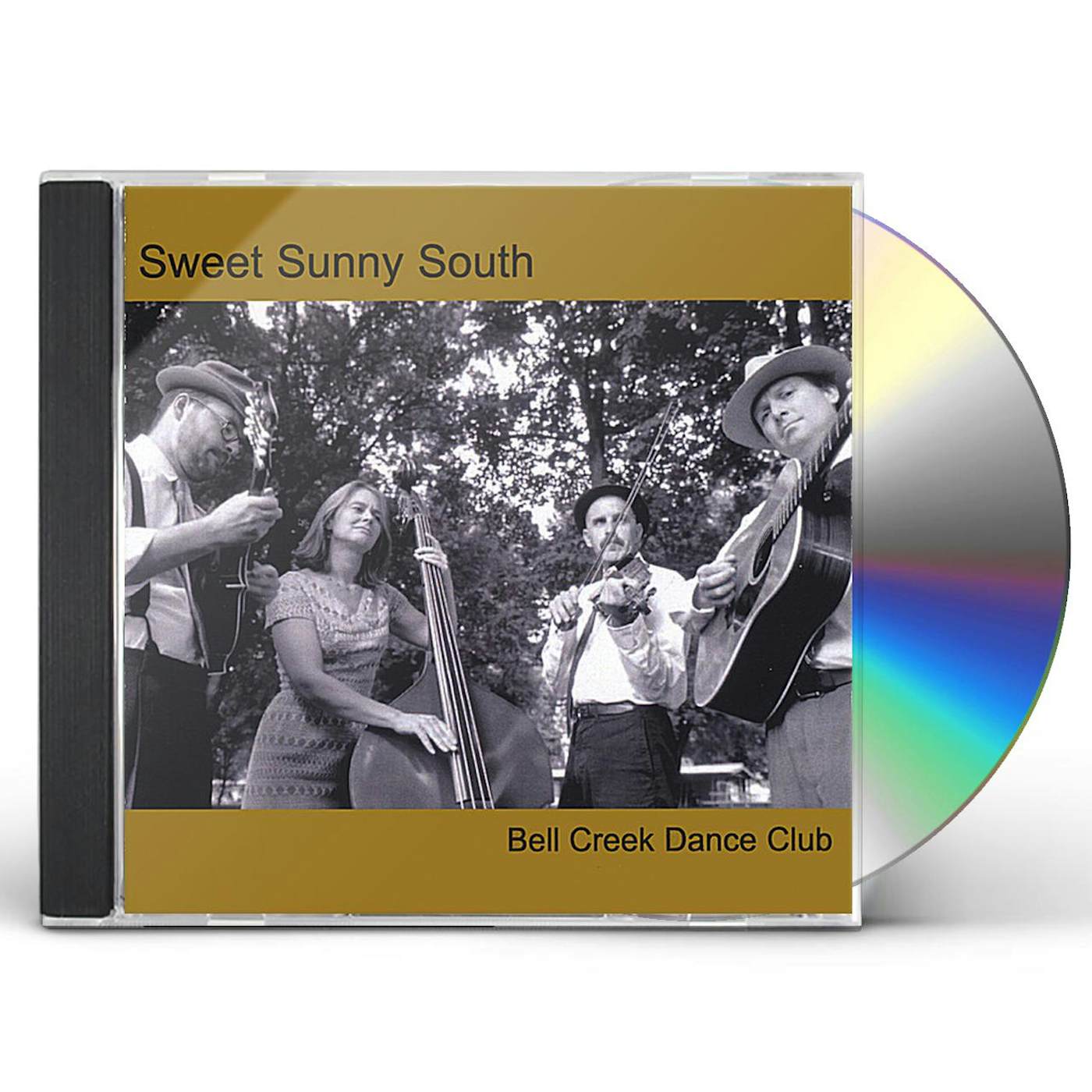 Sweet Sunny South BELL CREEK DANCE CLUB CD