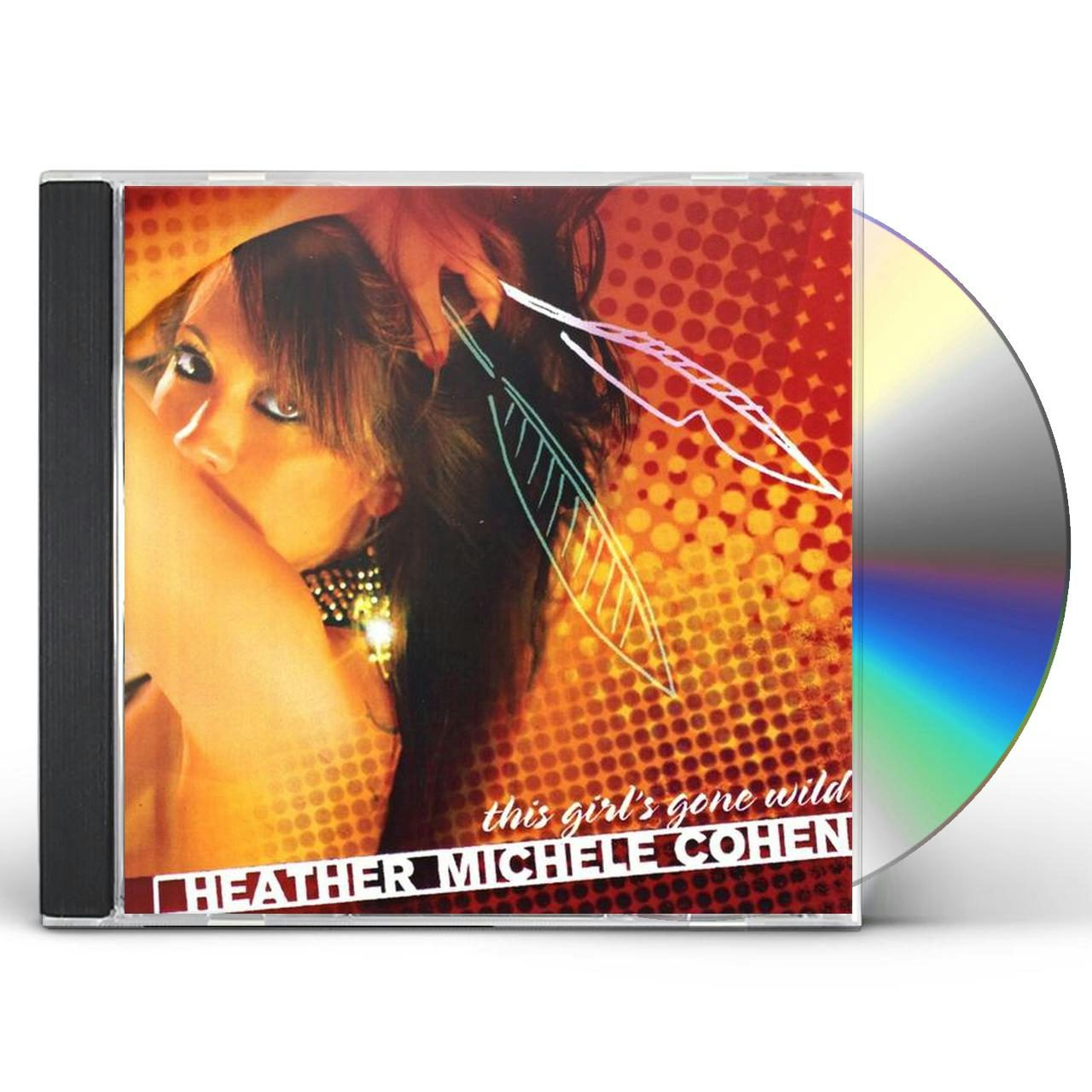 Heather Michele Cohen THIS GIRL S GONE WILD CD