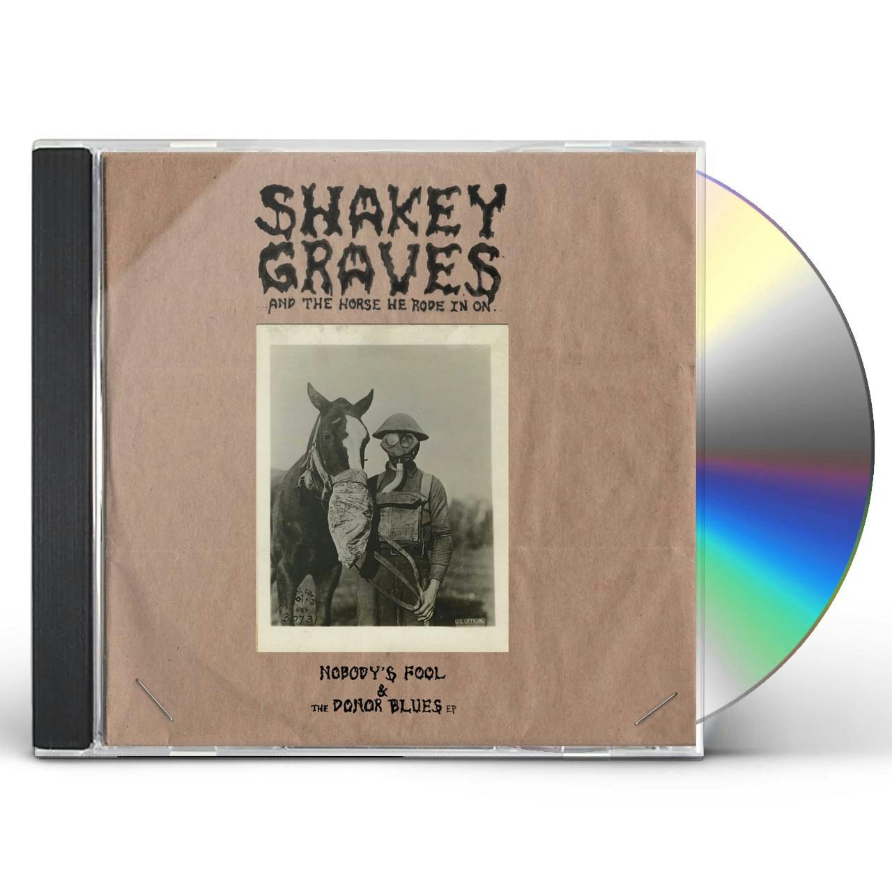 Shakey Graves AND THE HORSE HE RODE IN ON CD