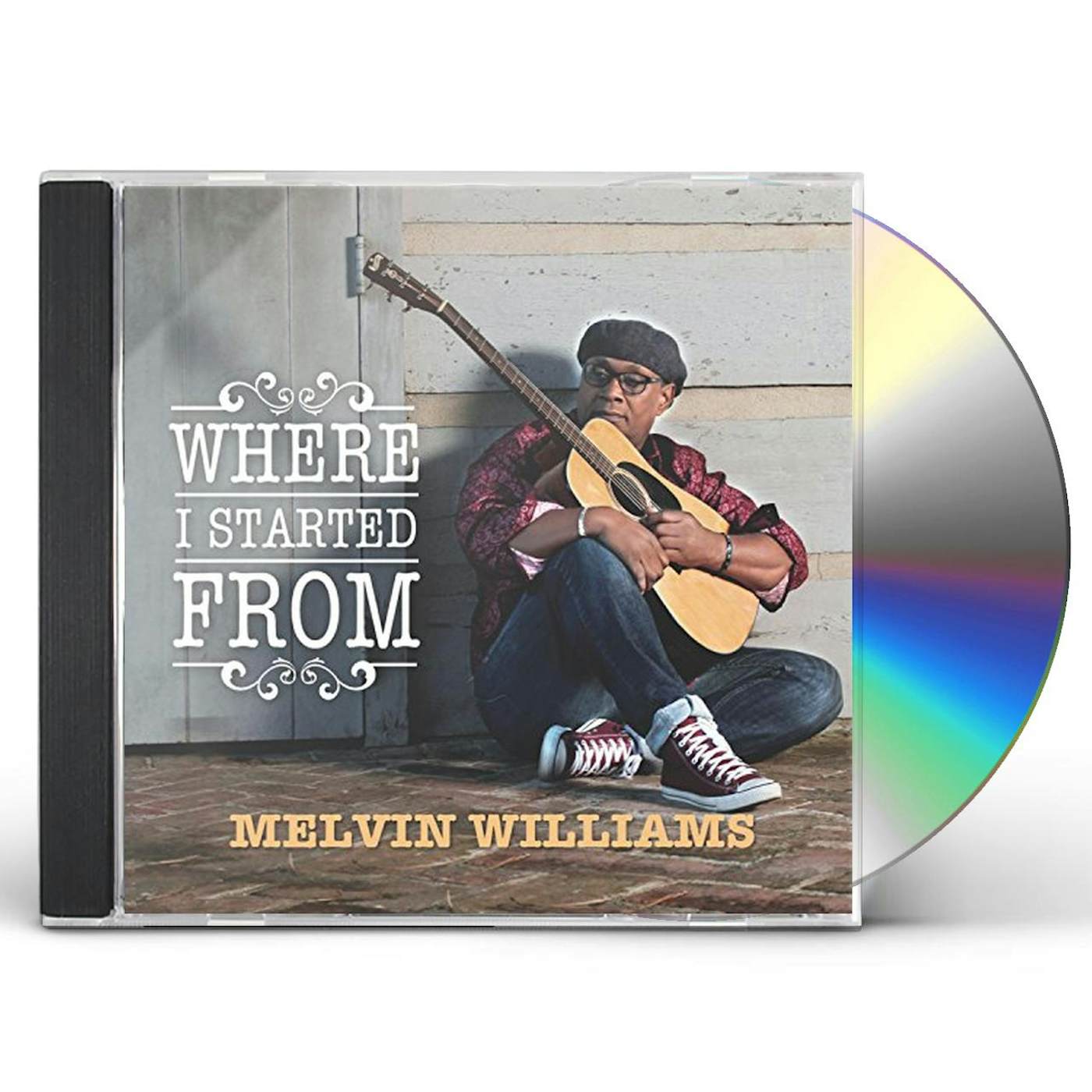 Melvin Williams WHERE I STARTED FROM CD