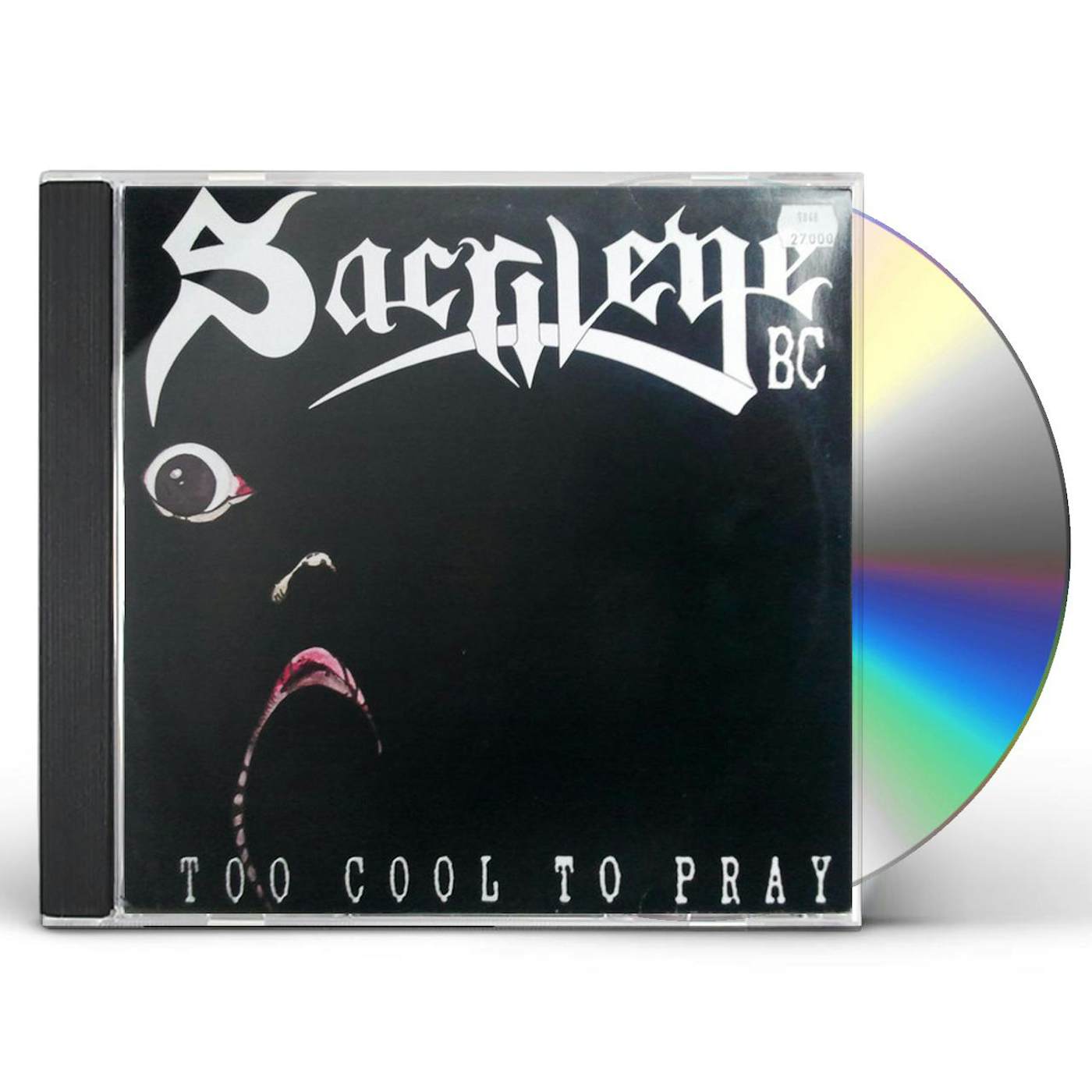 Sacrilege 117424 TOO COOL TO PRAY CD