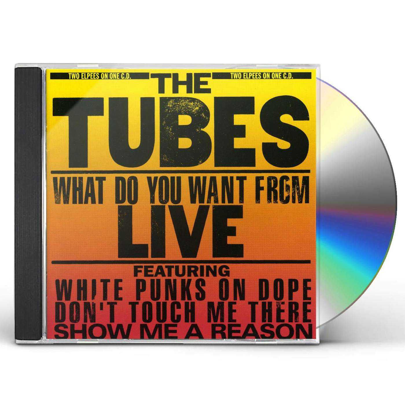Tubes WHAT DO YOU WANT CD