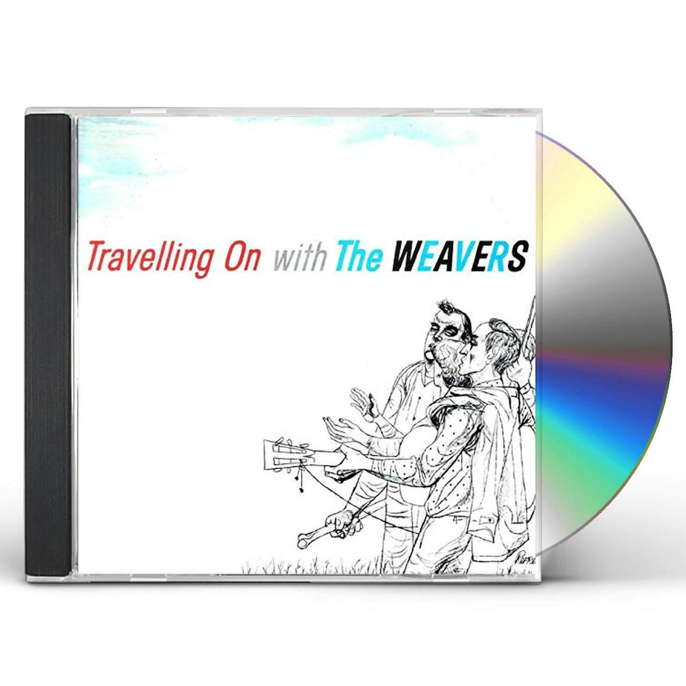 TRAVELLING ON WITH THE WEAVERS CD