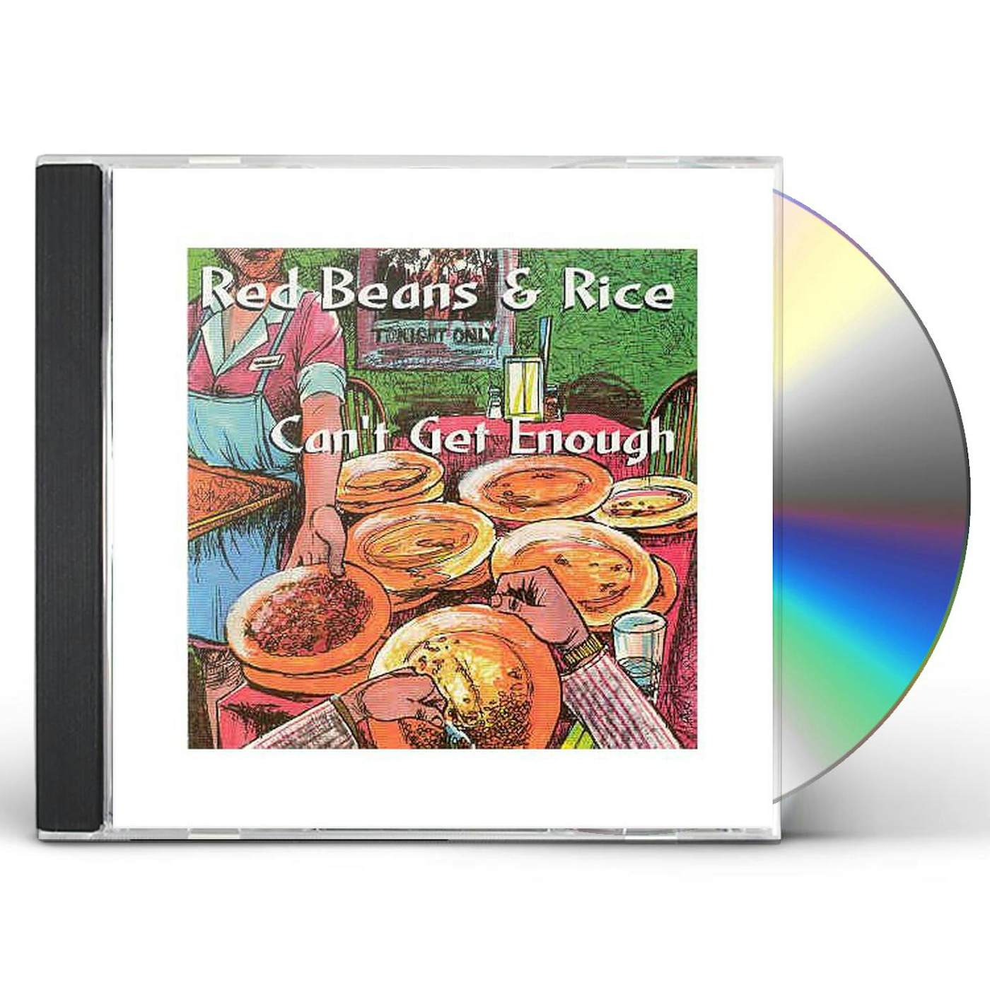Red Beans And Rice CAN'T GET ENOUGH CD