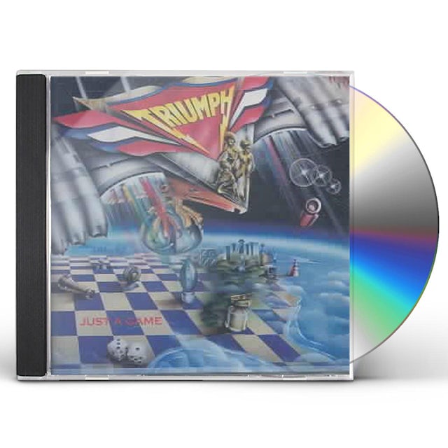 Triumph JUST A GAME CD