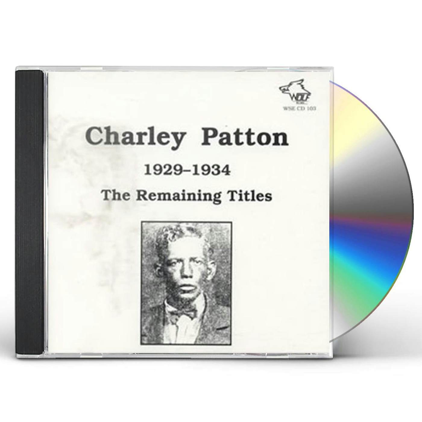 Charley Patton 1929-1934 REMAINING TITLES CD