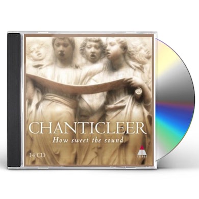 Chanticleer HOW SWEET THE SOUND CD