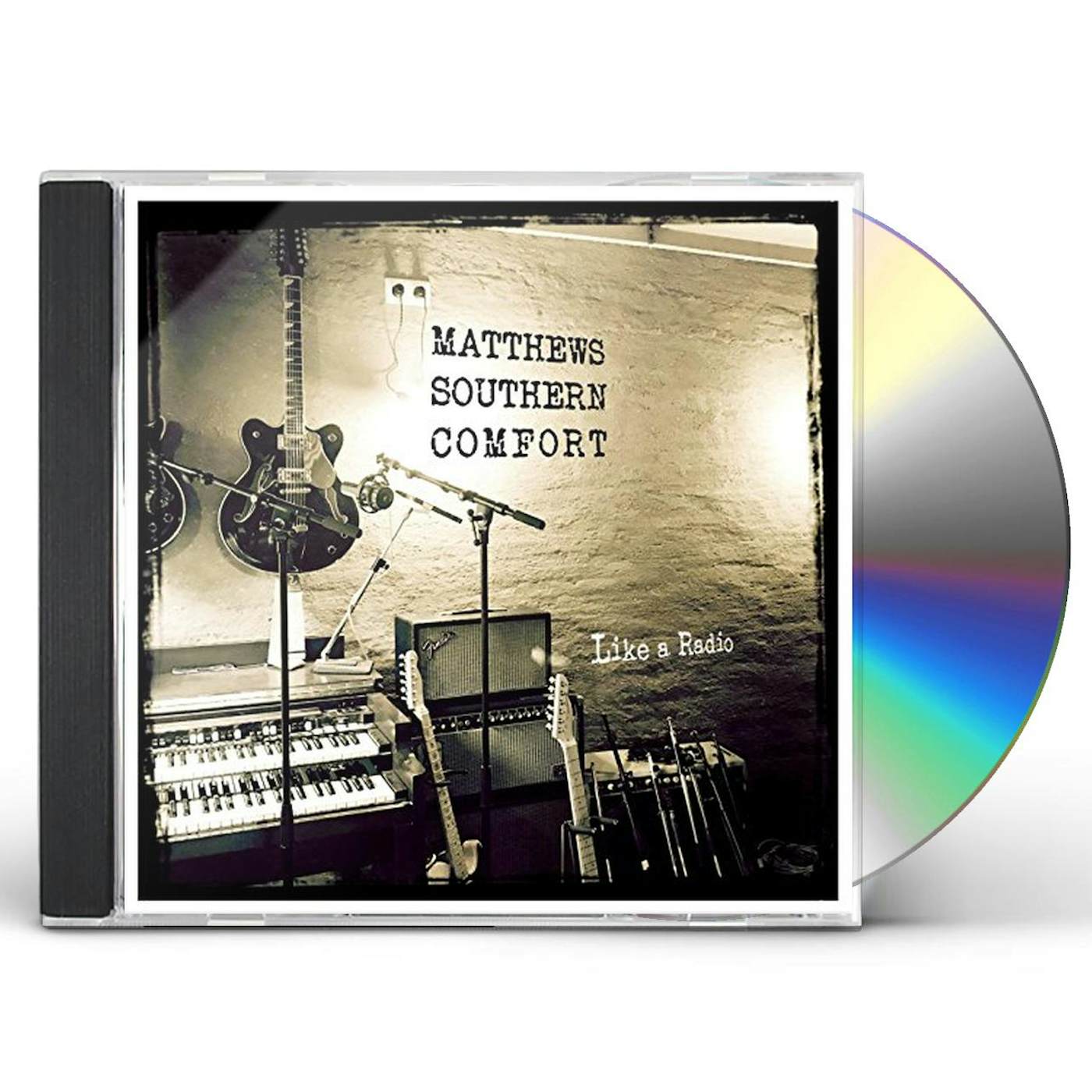 Matthews' Southern Comfort LIKE A RADIO CD