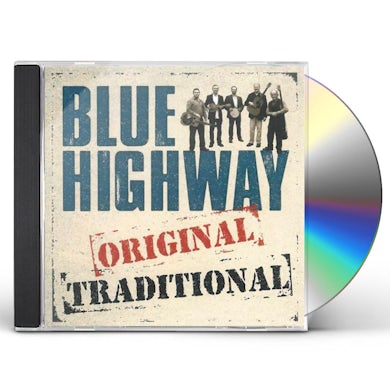 Blue Highway ORIGINAL TRADITIONAL CD