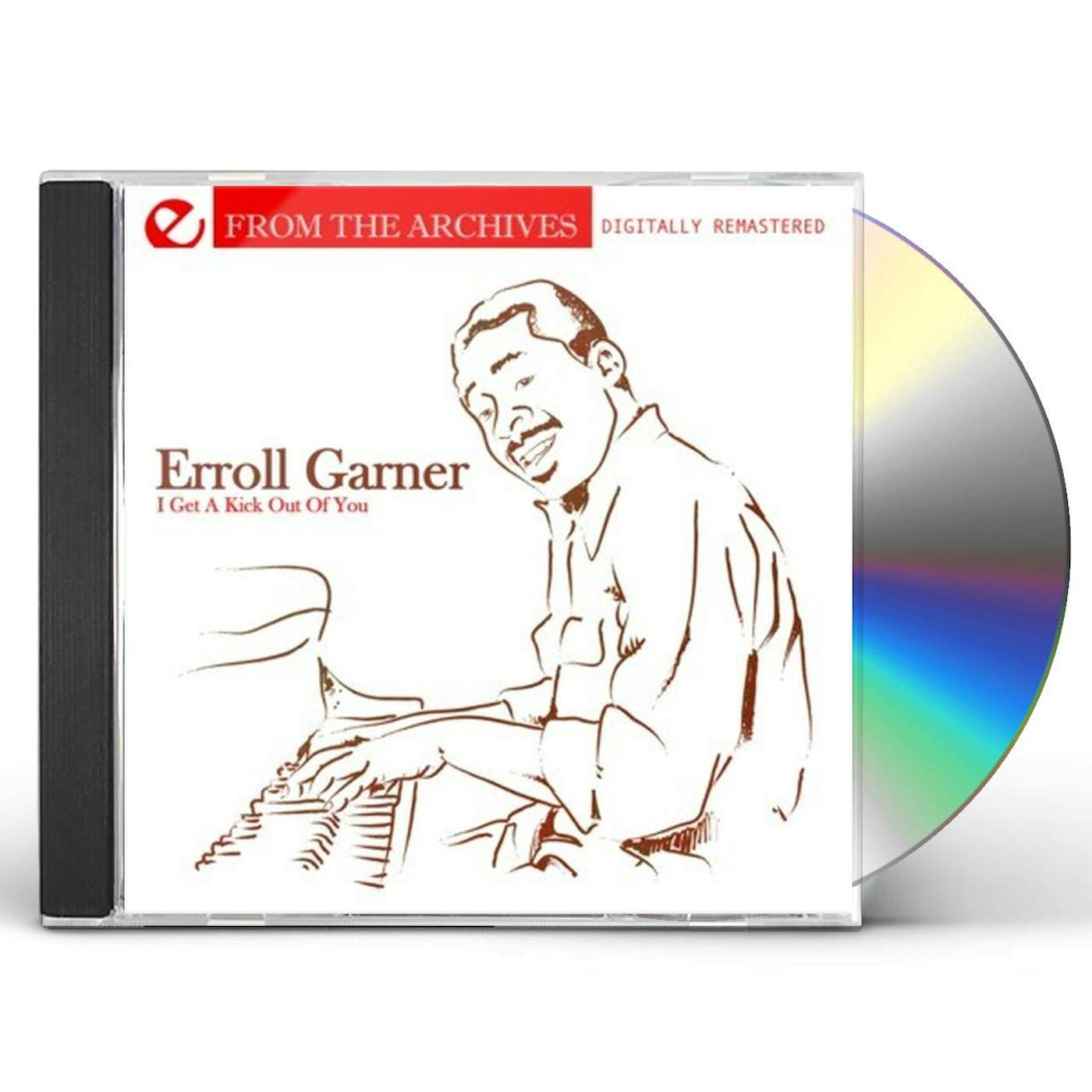 Erroll Garner I GET A KICK OUT OF YOU - FROM THE ARCHIVES CD