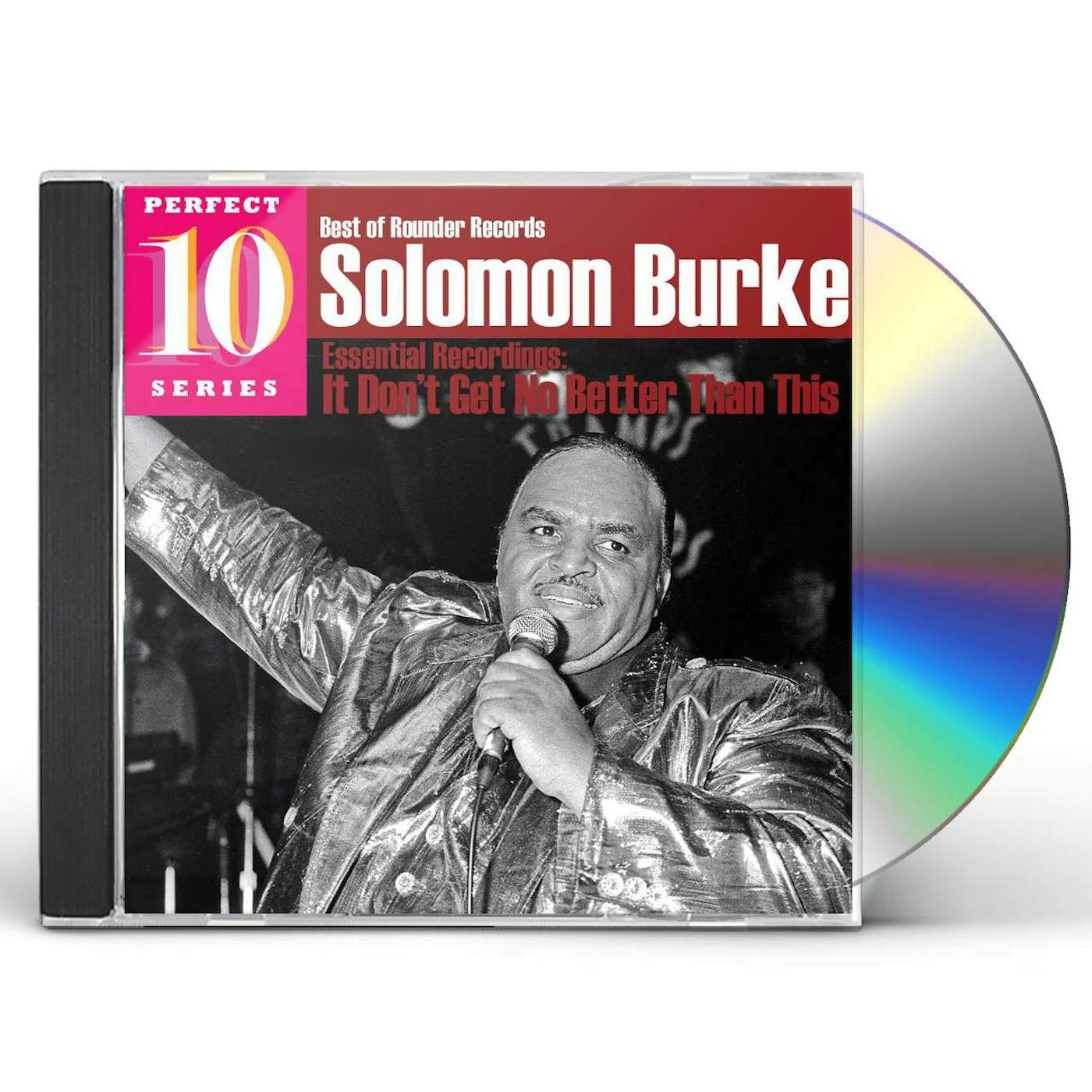 Solomon Burke ESSENTIAL RECORDINGS: IT DON'T GET NO BETTER THAN CD