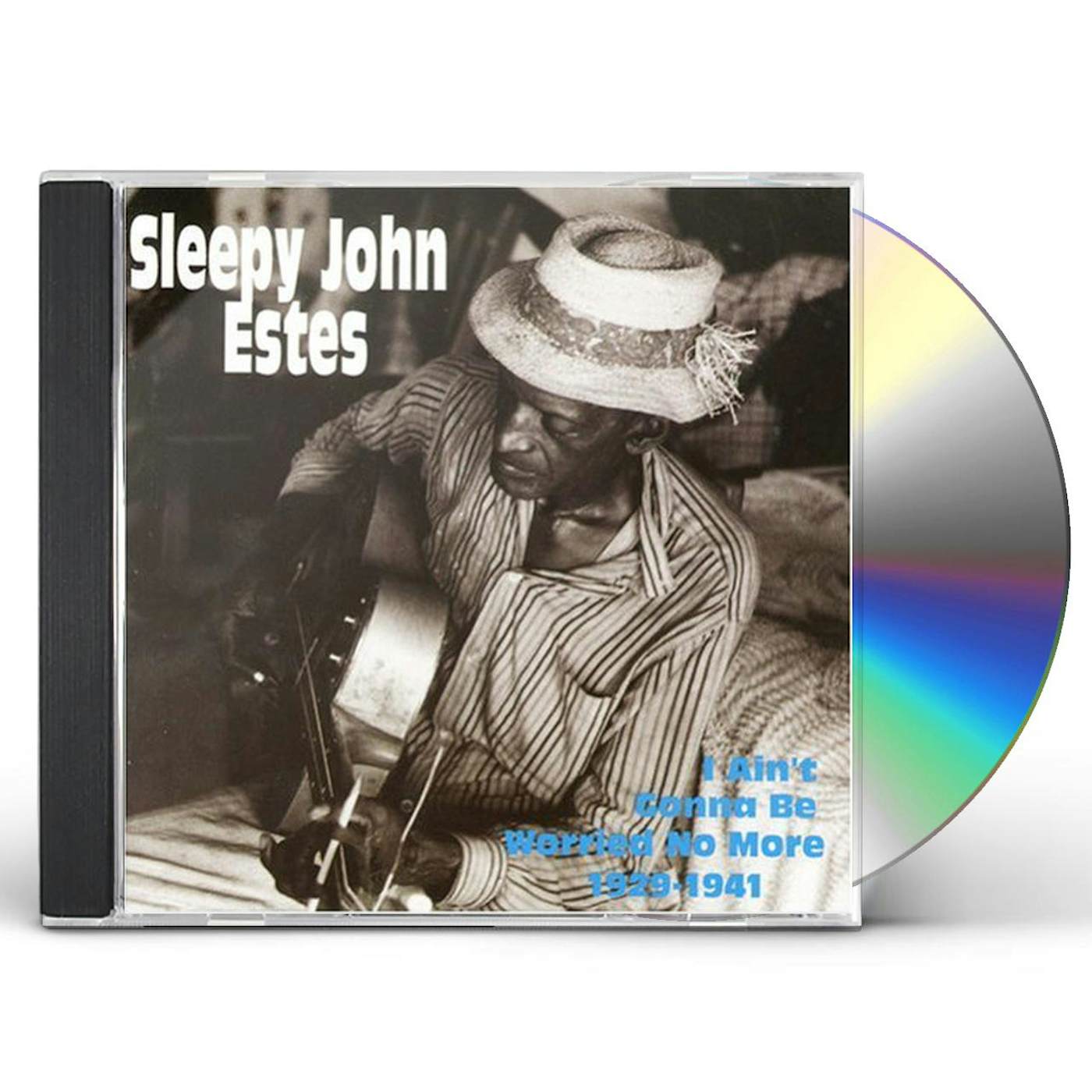 Sleepy John Estes I AIN'T GONNA BE WORRIED NO MORE 1929-1941 CD