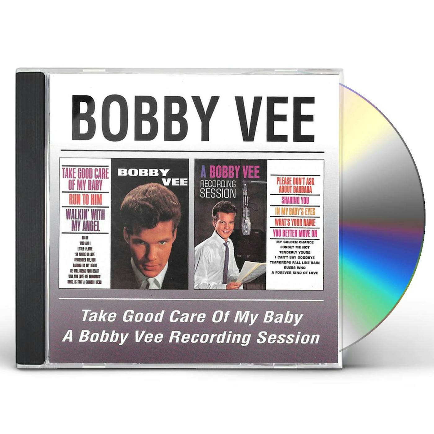 Bobby Vee TAKE GOOD CARE OF MY BABY / RECORDING SESSION CD