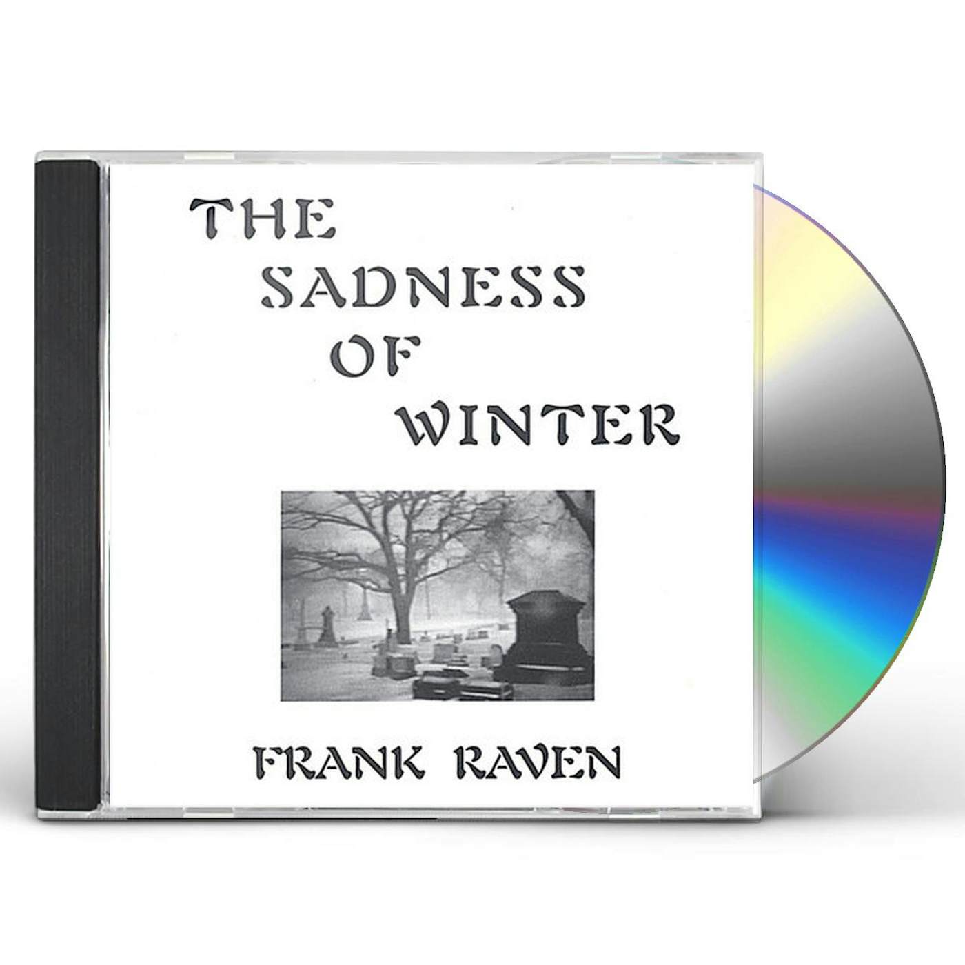 Frank Raven SADNESS OF WINTER CD