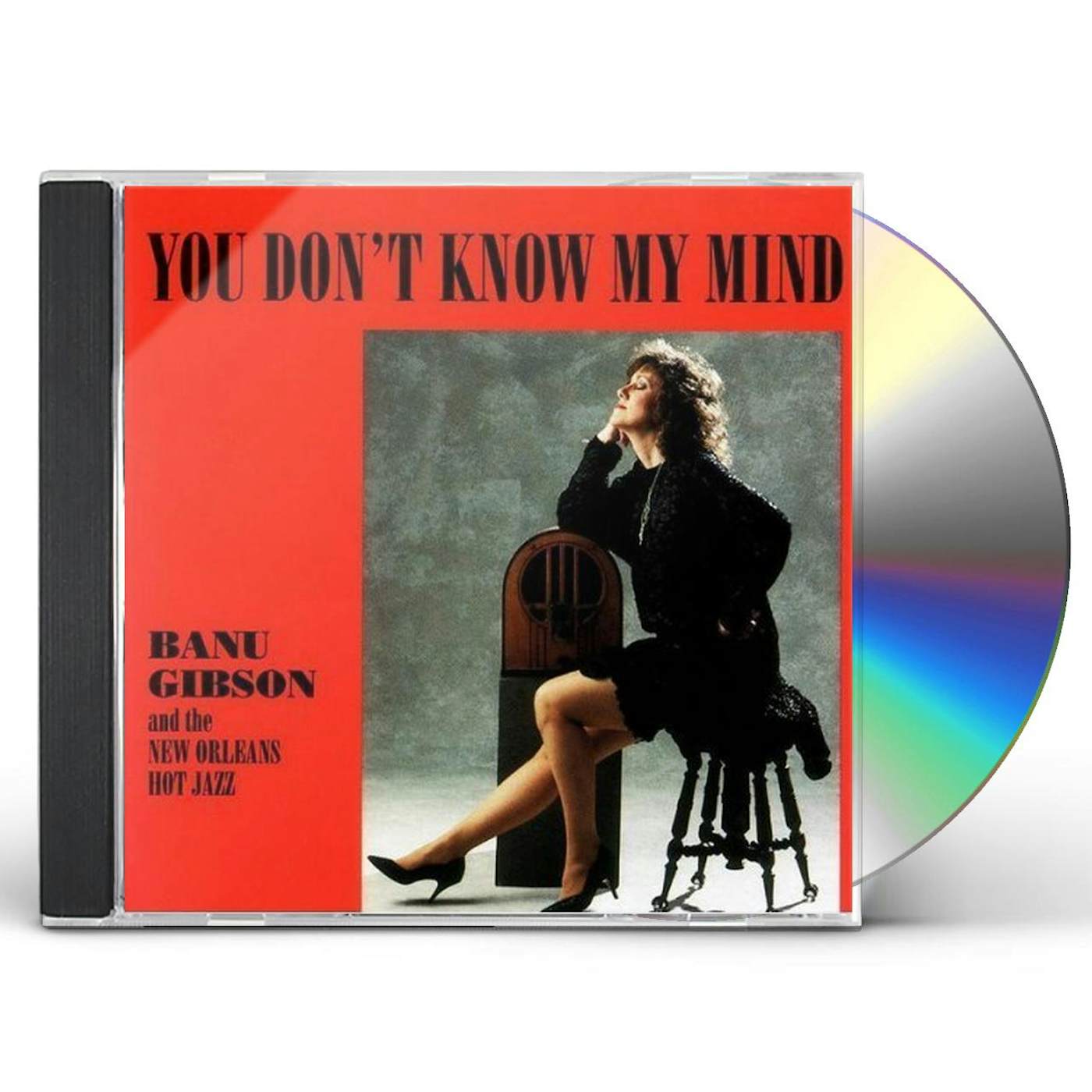 Banu Gibson YOU DON'T KNOW MY MIND CD