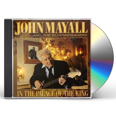 John Mayall & the Bluesbreakers IN THE PALACE OF THE KING CD