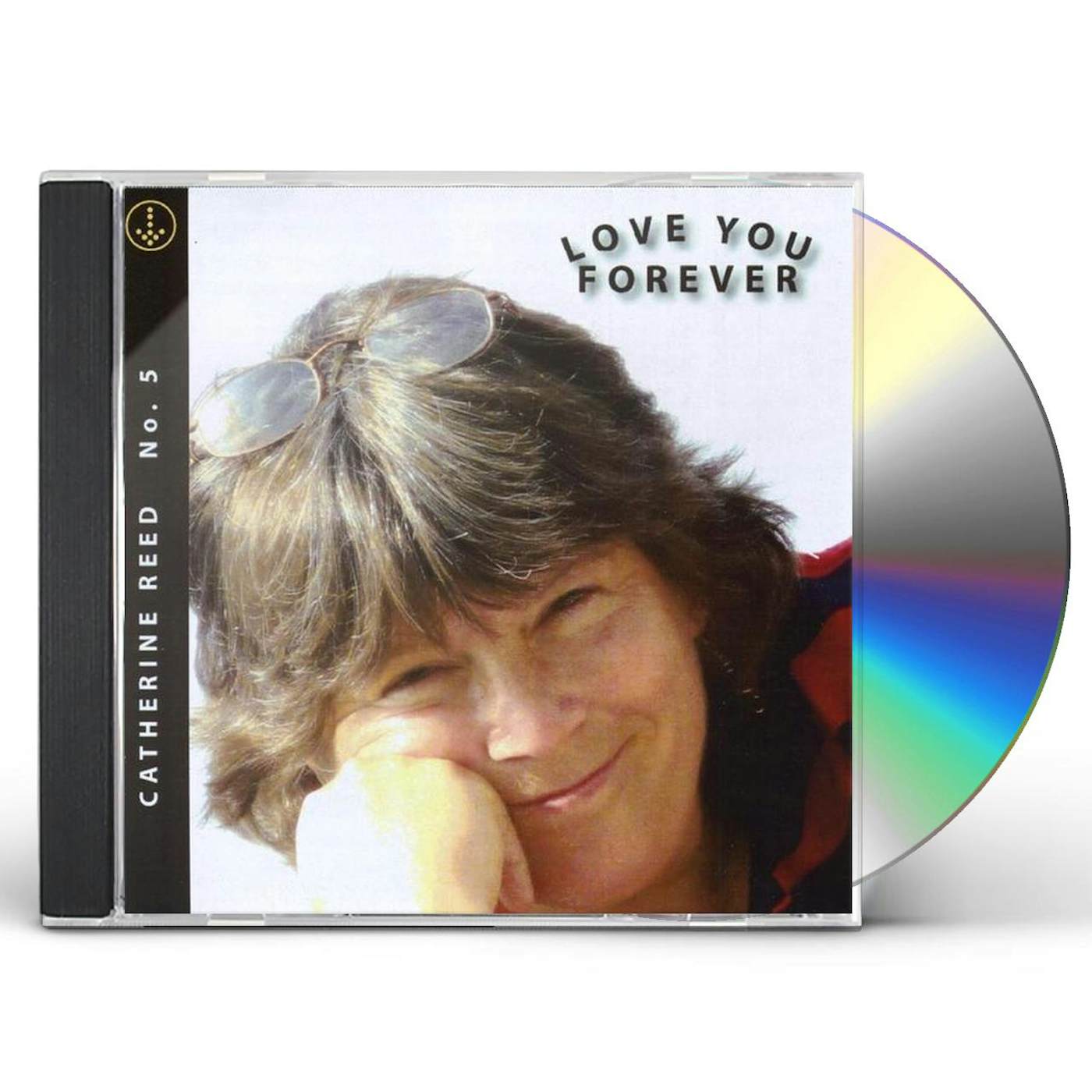 Catherine Reed LOVE YOU FOREVER 5 CD