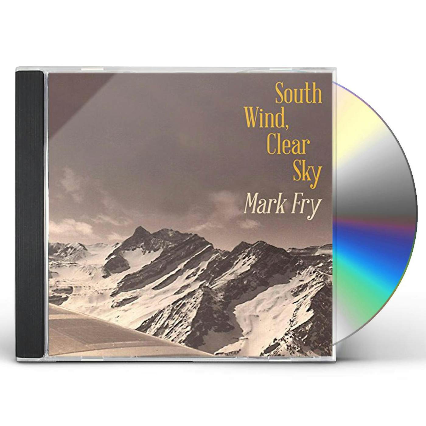 Mark Fry SOUTH WIND CLEAR SKY CD
