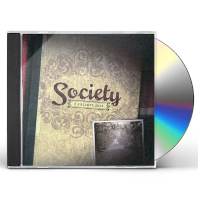 Society CROOKED MILE CD