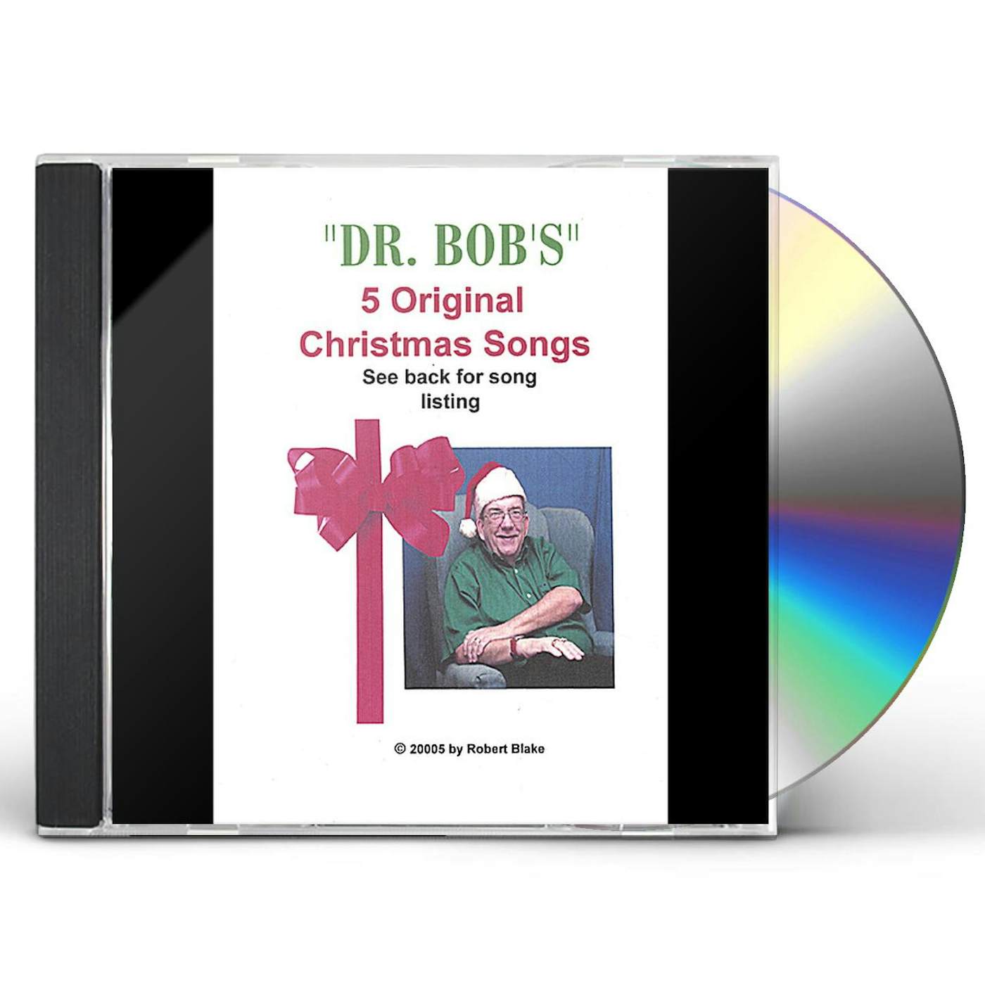 Robert Blake DR. BOB'S 5 ORIGINAL CHRISTMAS SONGS CD
