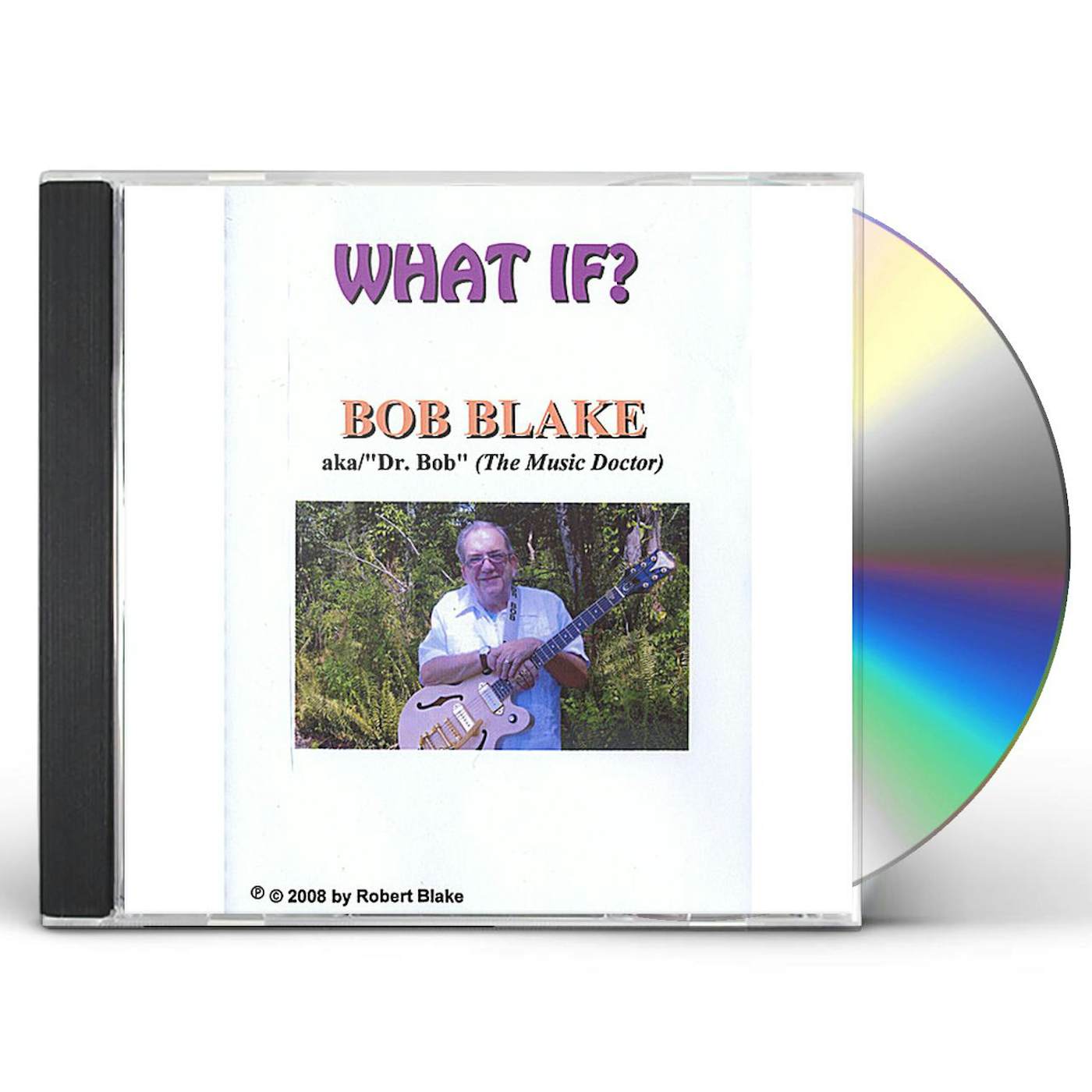 Robert Blake WHAT IF CD