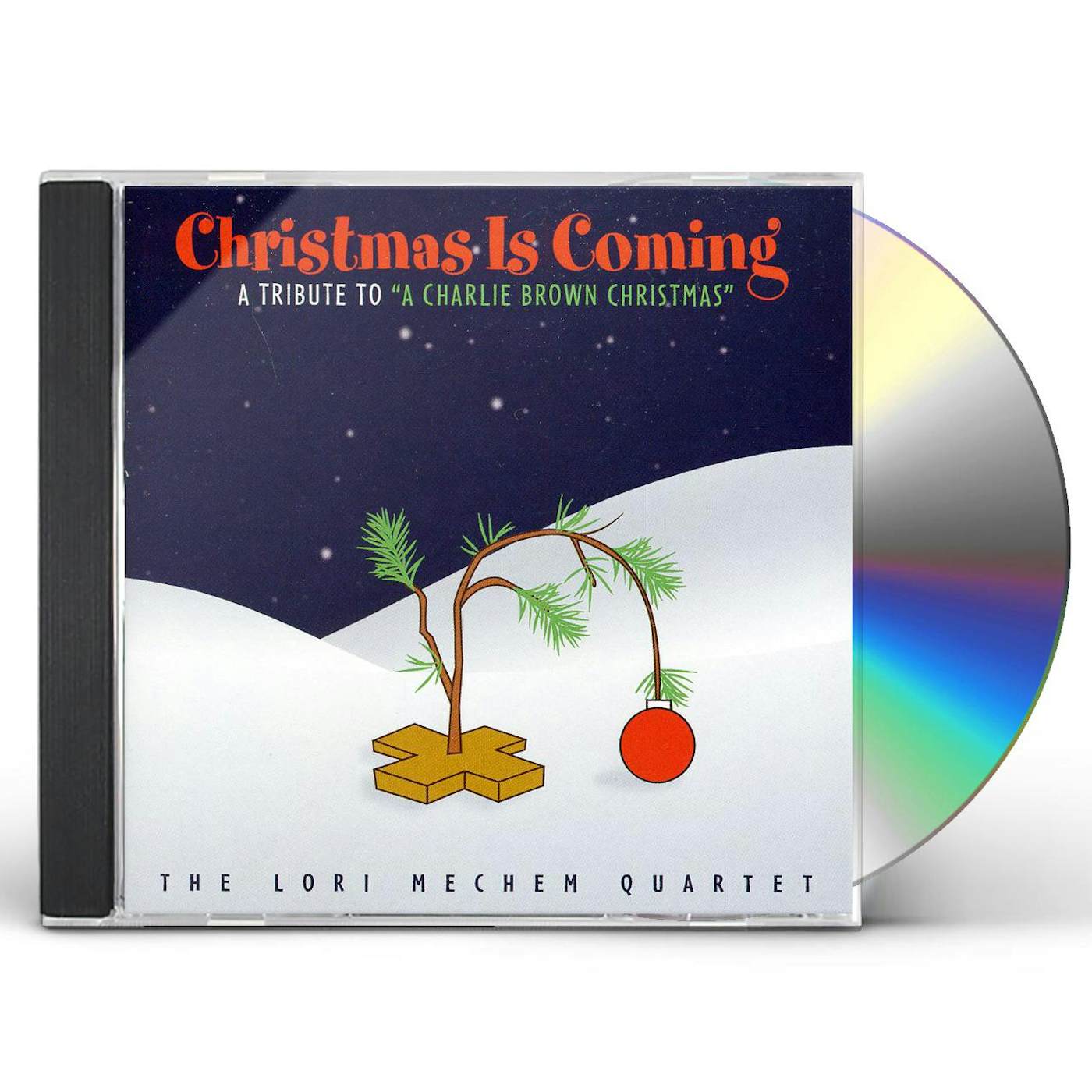 Lori Mechem CHRISTMAS IS COMING: A TRIBUTE TO A CHARLIE BROWN CD
