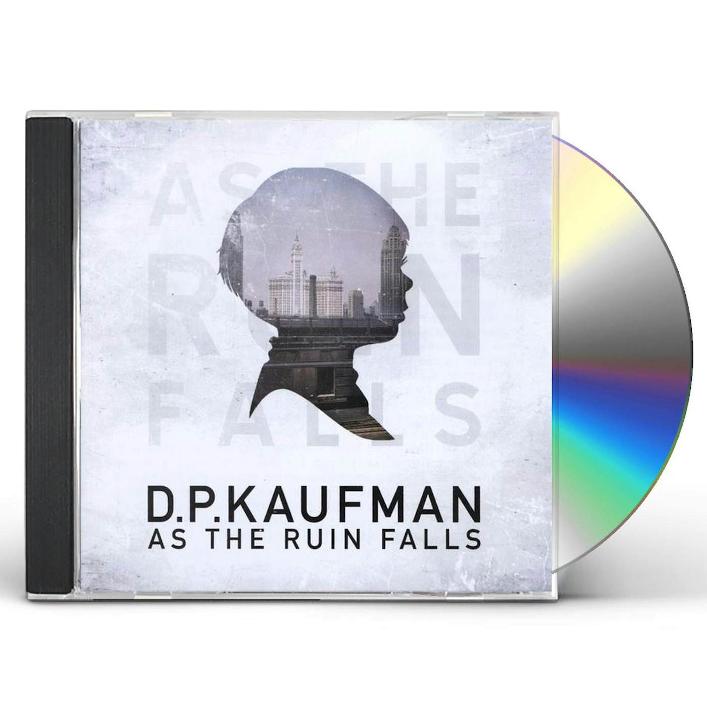D.P.Kaufman AS THE RUIN FALLS CD