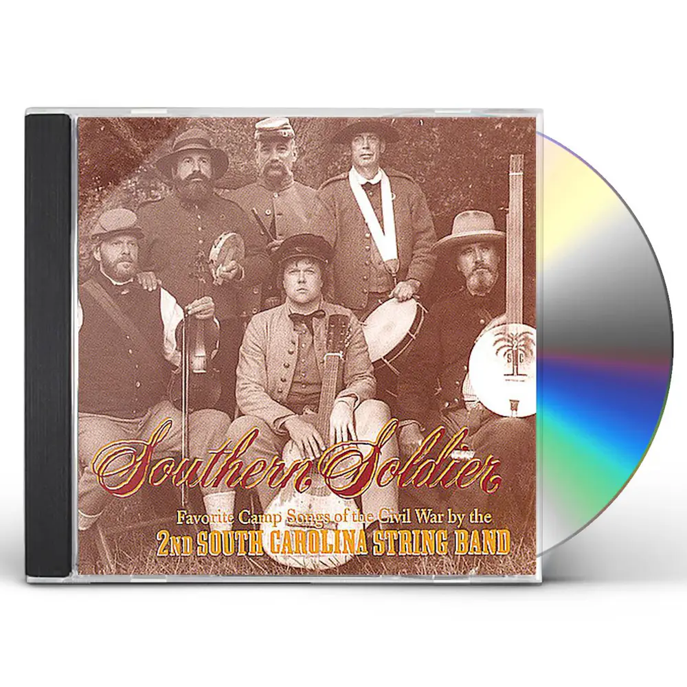 2nd South Carolina String Band SOUTHERN SOLDIER CD