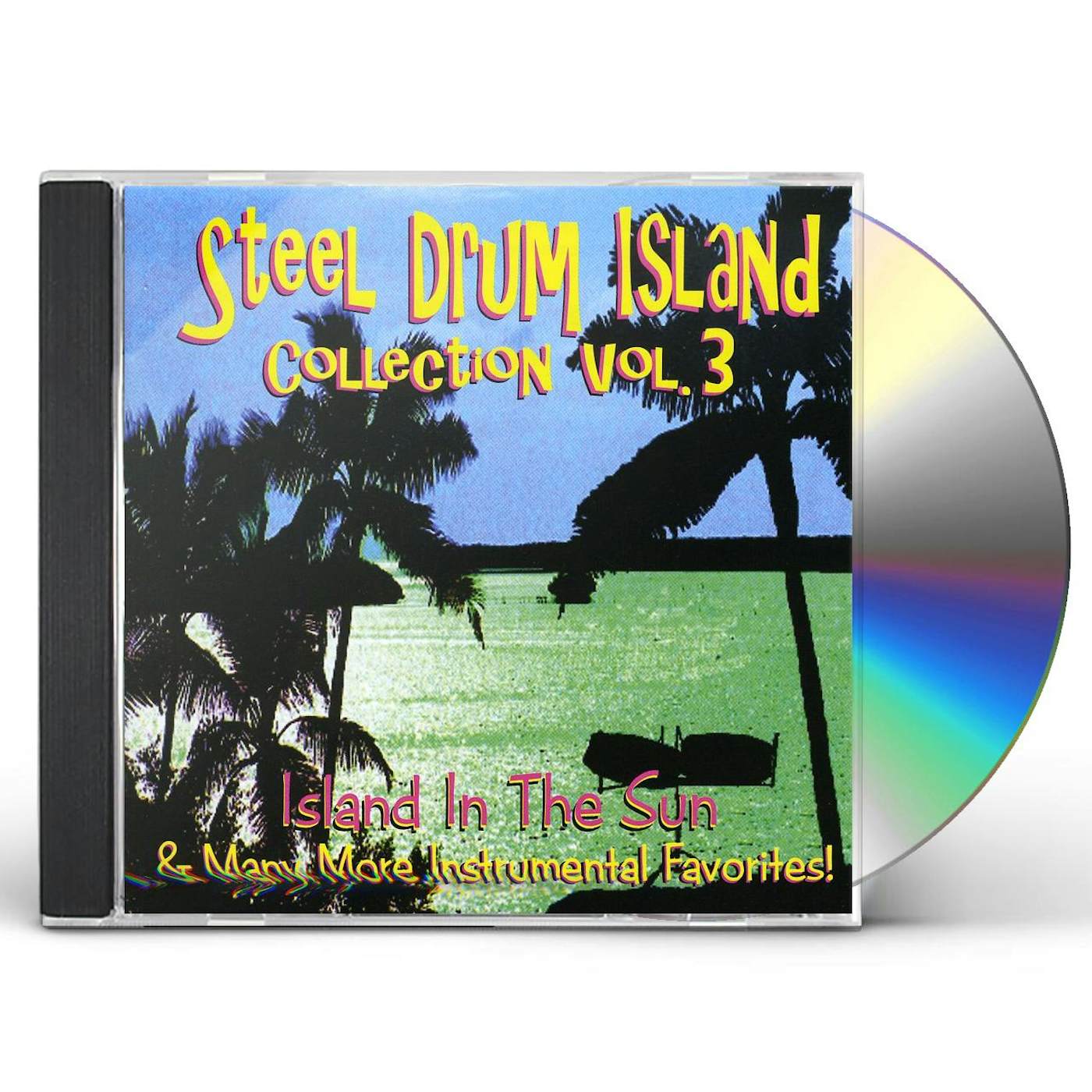 STEEL DRUM ISLAND COLLECTION: ISLAND IN THE SUN & CD