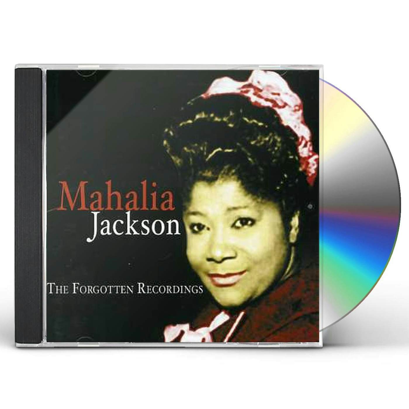 Mahalia Jackson FORGOTTEN RECORDINGS CD