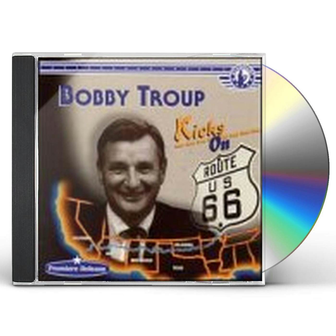 Bobby Troup KICKS ON 66 CD