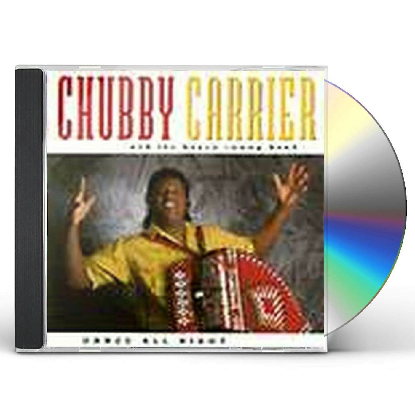 Chubby Carrier DANCE ALL NIGHT CD