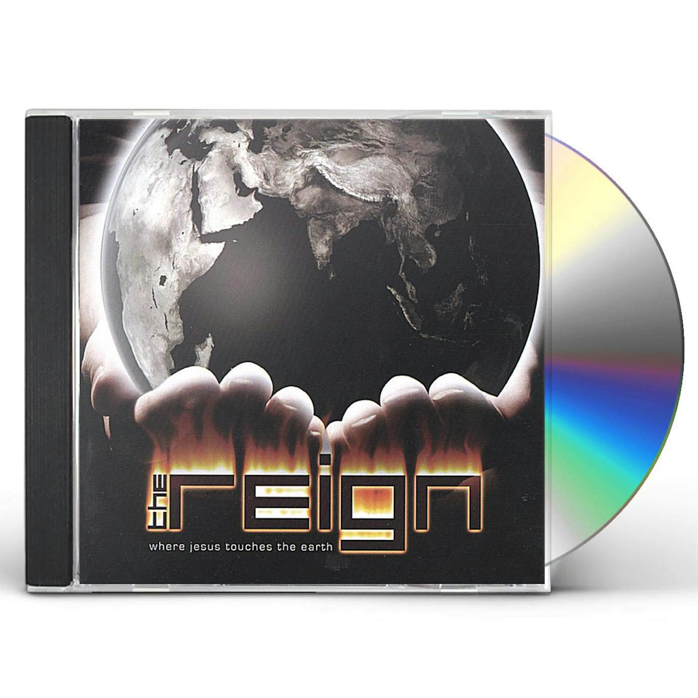 Reign WHERE JESUS TOUCHES THE EARTH CD