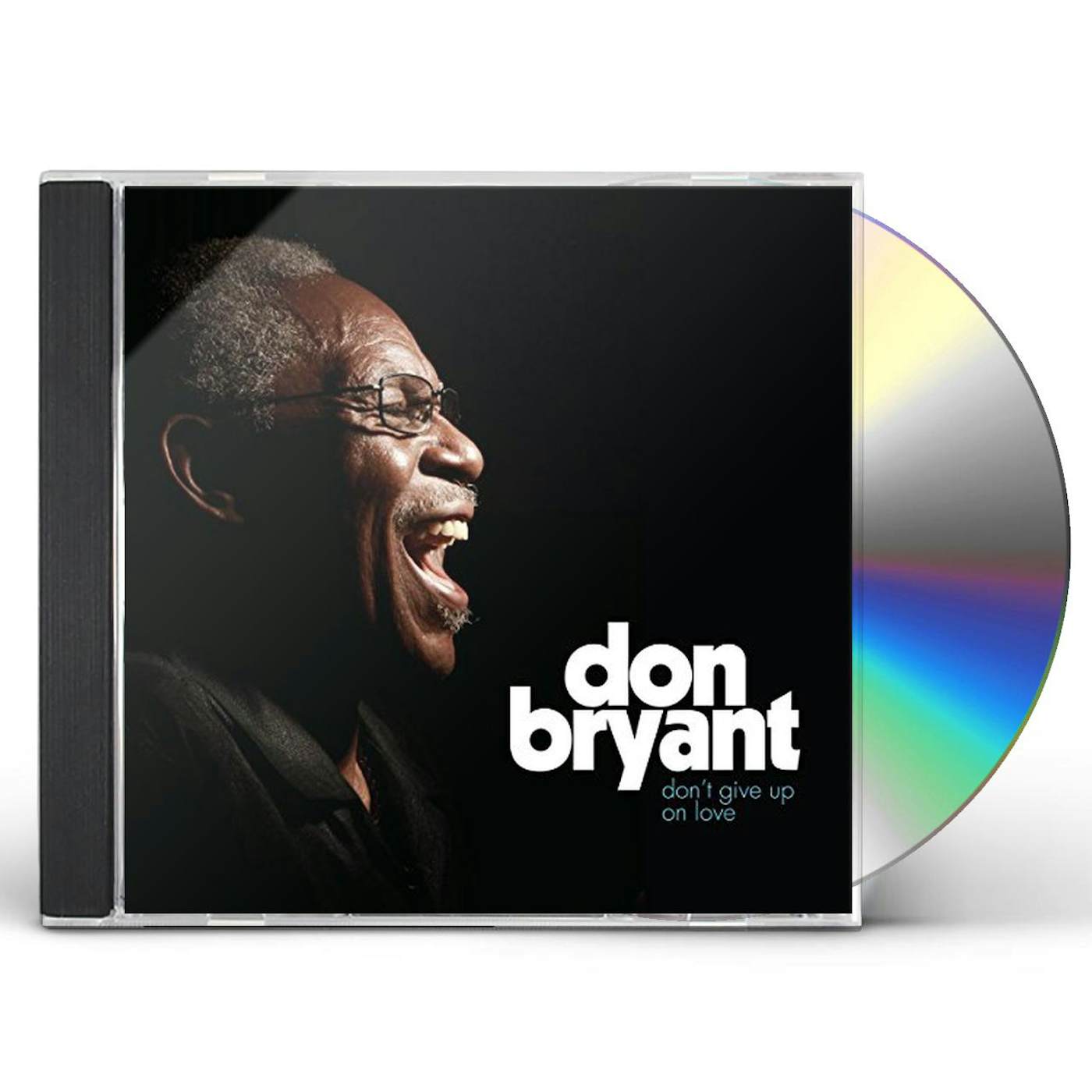 Don Bryant DON'T GIVE UP ON LOVE CD