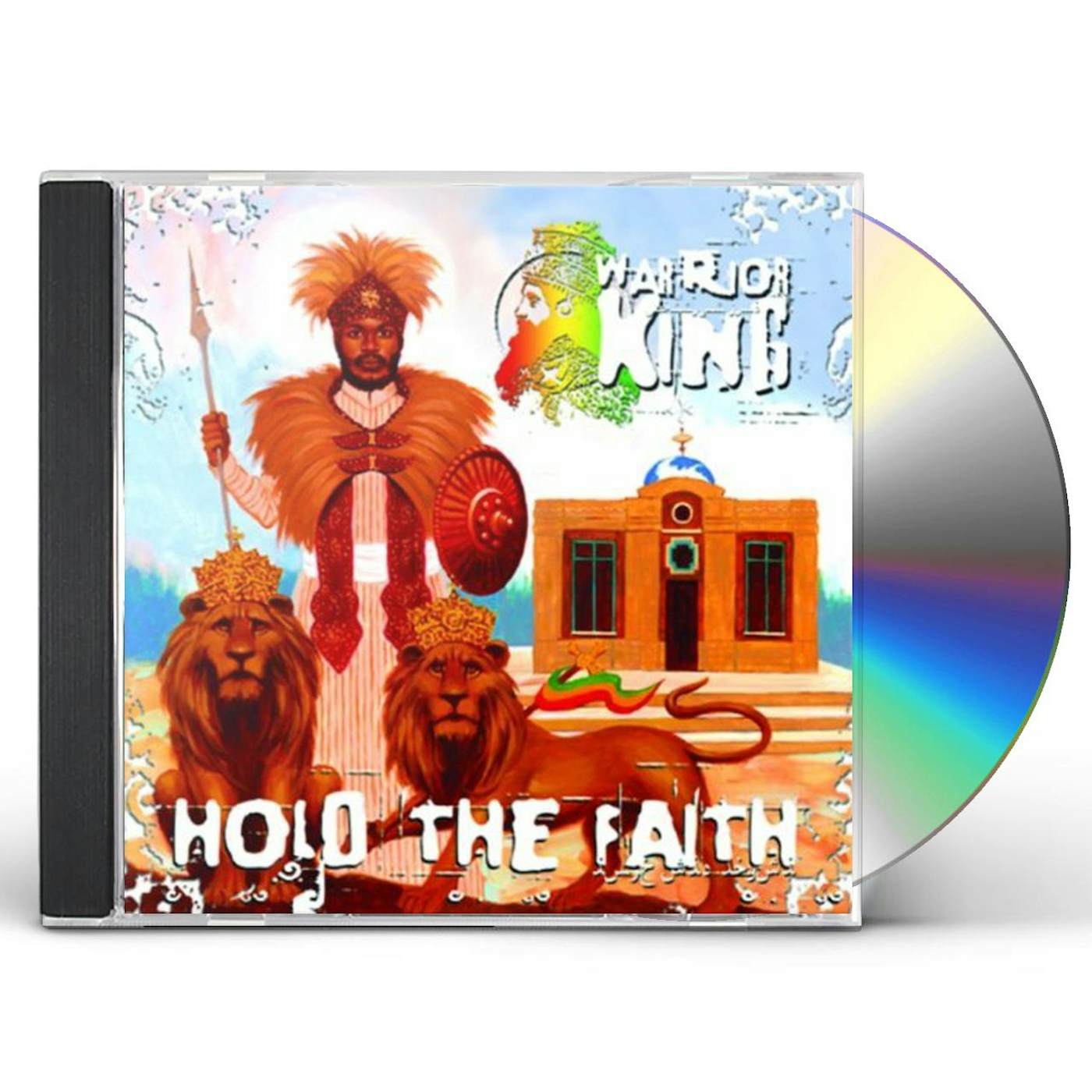 Warrior King HOLD THE FAITH CD