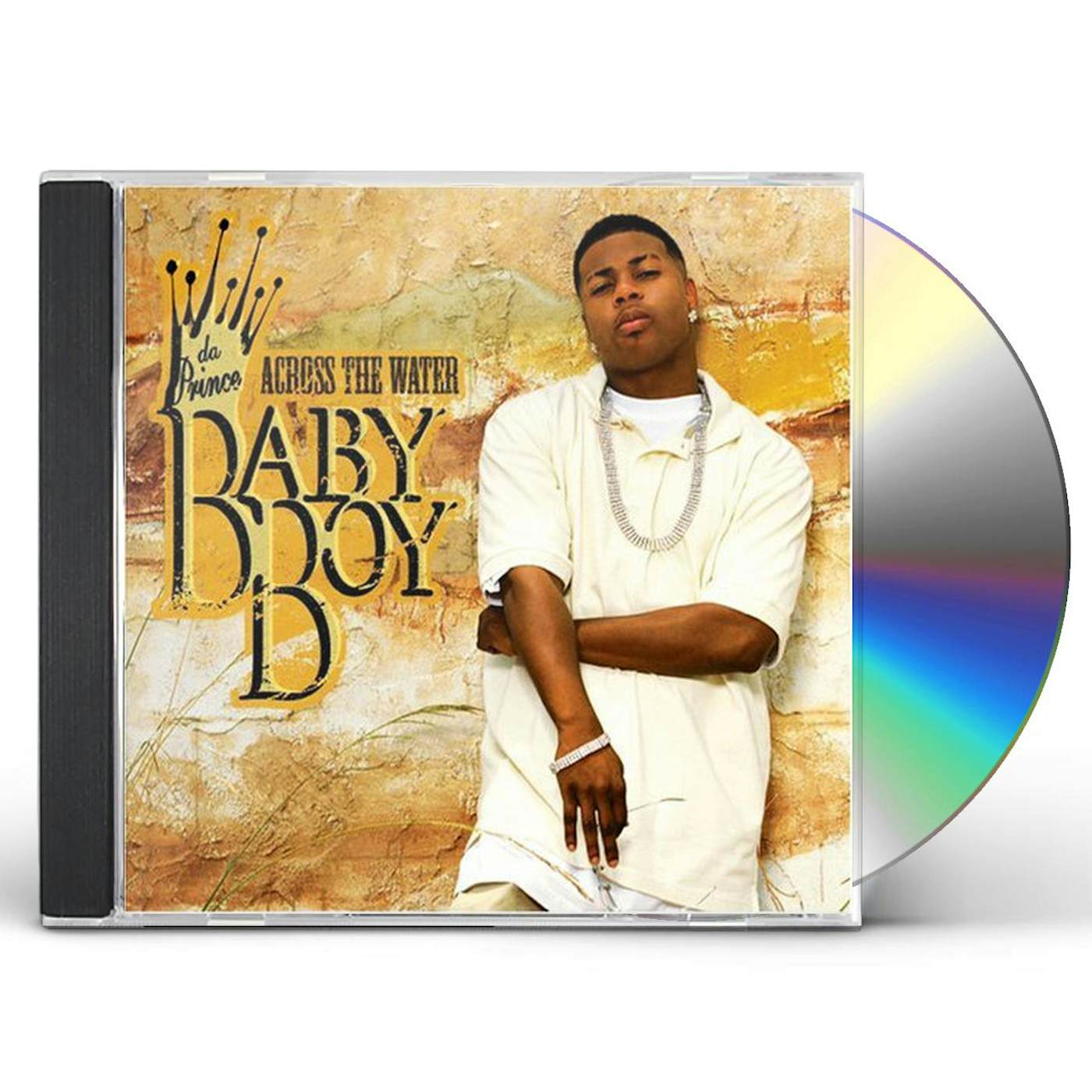 Baby Boy Da Prince ACROSS THE WATER CD